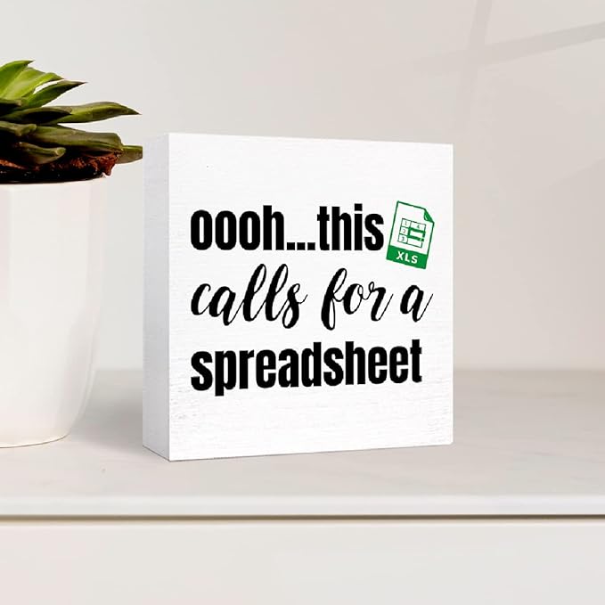 Funny Office Wood Box Sign Oooh This Calls for a Spreadsheet Wooden Block Sign Humorous Desk Décor for Home Office Table,Office Gift for Friend Coworker Employee