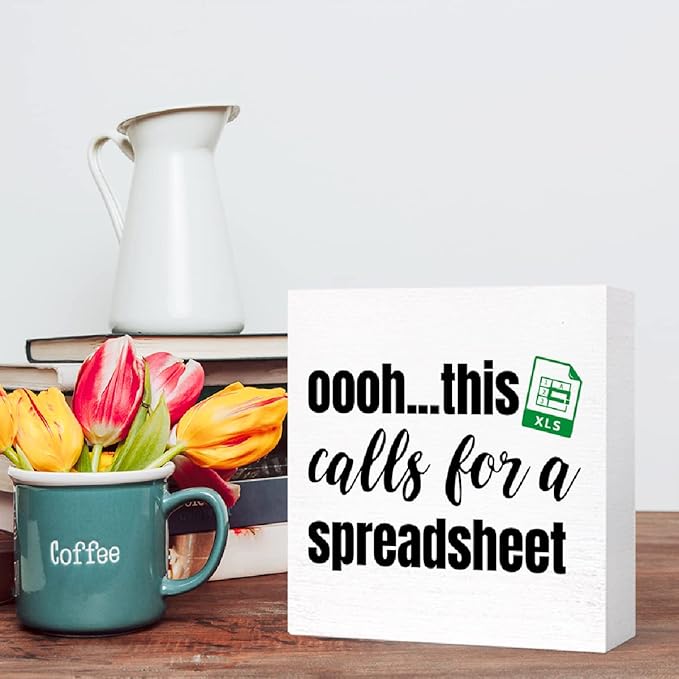 Funny Office Wood Box Sign Oooh This Calls for a Spreadsheet Wooden Block Sign Humorous Desk Décor for Home Office Table,Office Gift for Friend Coworker Employee