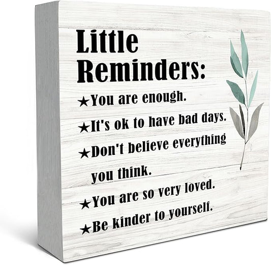 SRADMO Inspirational Little Reminders Wood Box Sign Desk Decor 6x6, Inspirational Desk Decor, College Motivational Positive Affirmation Gifts Box Sign For Office Home Dorm Tabletop Shelf Decoration